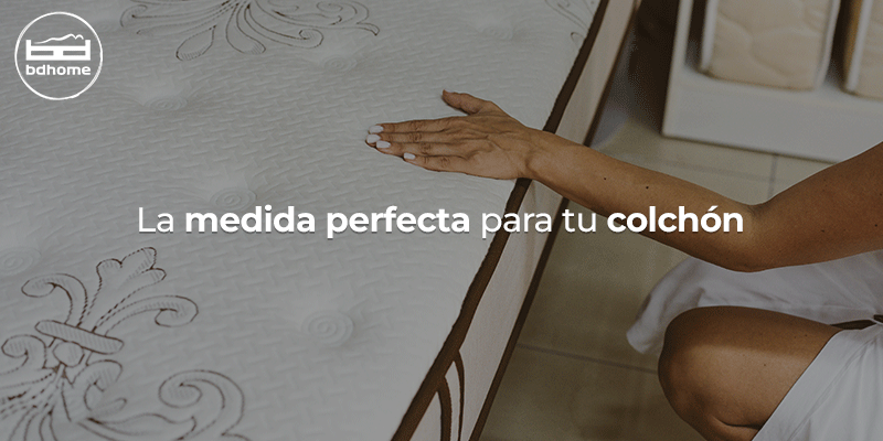 la-medida-perfecta-para-tu-colchon